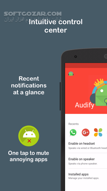 دانلود Audify Notification Reader 3.6.0 for Android +4.4 - دانلود خواندن صوتی اعلان گوشی برای اندروید - سافت گذر