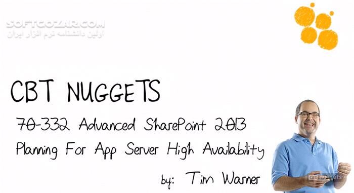 دانلود CBT Nuggets - Microsoft SharePoint Server 2013 70-332 - دانلود فیلم آموزش مایکروسافت شِـیرپوینت سـروِر 2013 - آزمون 332-70 - سافت گذر