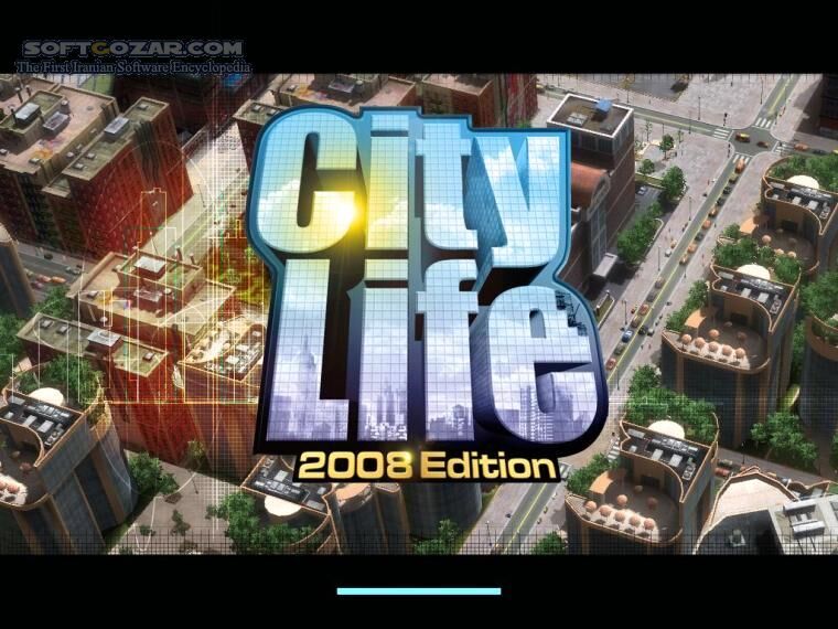 دانلود City Life 2008 Edition - دانلود بازی زندگی شهری نسخه 2008 - سافت گذر