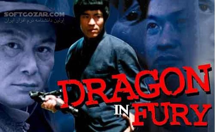 دانلود Dragon in Fury - دانلود اژدهای خشمگین - سافت گذر