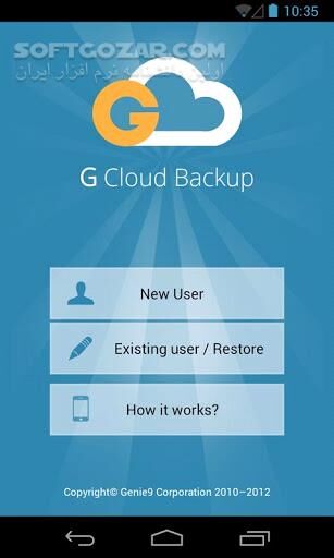دانلود G Cloud Backup 6.3.3.800 for Android - دانلود پشتیبان گیری بر روی فضای اینترنت برای اندروید - سافت گذر