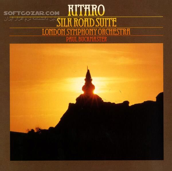 دانلود Kitaro - Silk Road Theme - دانلود زیباترین آهنگ های کیتارو - سافت گذر