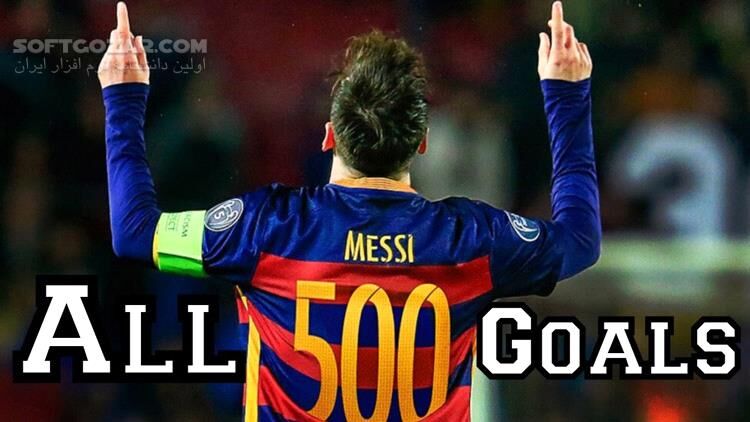 دانلود ویدئو کلیپ تمامی 500 گل لیونل مسی برای بارسلونا از سال 2004 تا 2017 - دانلود 500 گل مسی برای بارسلونا - سافت گذر