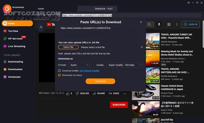 دانلود StreamGaGa 1.2.1.5 - دانلود دانلودکننده ویدئو و آهنگ - سافت گذر