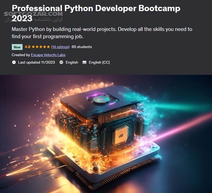 دانلود Professional Python Developer Bootcamp - دانلود آموزش پایتون سطح حرفه ای - سافت گذر
