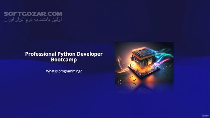 دانلود Professional Python Developer Bootcamp - دانلود آموزش پایتون سطح حرفه ای - سافت گذر