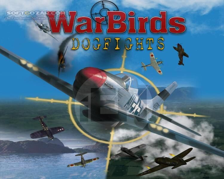 دانلود Warbirds Dogfights - دانلود بازی جنگ پرنده ها نسخه Dogfights - سافت گذر