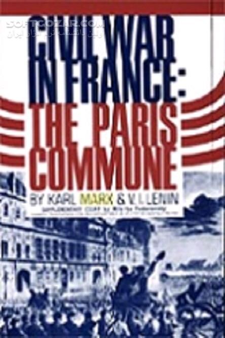 دانلود مبارزه طبقاتی در فرانسه اثر کارل مارکس - دانلود کتاب نگاهی به خواسته‌های آزادی‌خواهانه مردم - سافت گذر