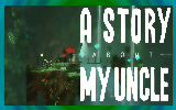 دانلود A Story About My Uncle