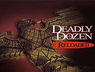 دانلود Deadly Dozen Reloaded
