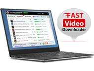 دانلود Fast Video Downloader 4.0.0.77